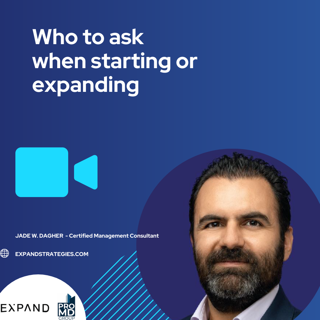 Who to ask when starting or expanding a business